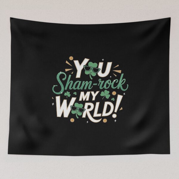 Item preview, You Sham-Rock My World – Fun St. Patrick’s Day Love & Luck Design designed and sold by love3617.