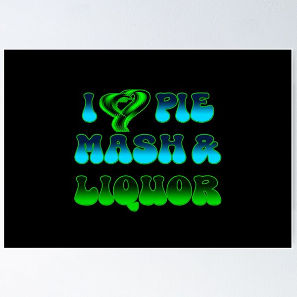 Item preview, I Love Traditional London Pie, Mash & Liquor V14a designed and sold by RetrospectUK.