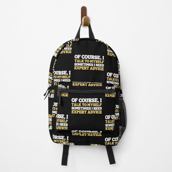 Item preview, Of Course, I Talk to Myself—Sometimes I Need Expert Advice designed and sold by blancheart1.