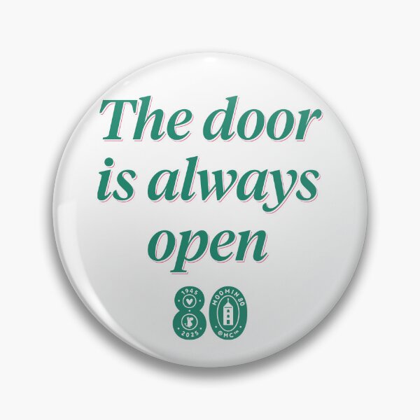 Item preview, Moomin 80th Anniversary The Door Is Always Open Text designed and sold by MoominStore.