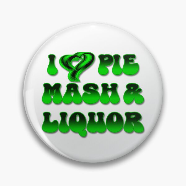 Item preview, I Love Traditional London Pie, Mash & Liquor V16b designed and sold by RetrospectUK.