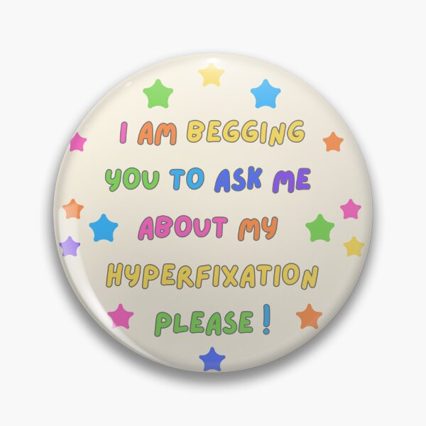 Item preview, Ask Me About My Hyperfixation Colorful Stars designed and sold by Birdies Print Shop.