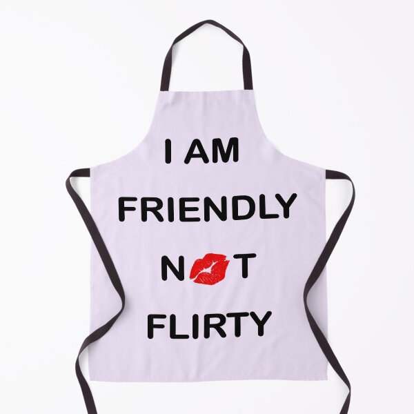 Item preview, I Am Friendly not Flirty designed and sold by Shapes-Mania.