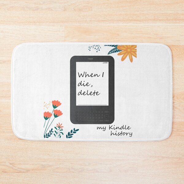 Item preview, When I Die, Delete My Kindle History designed and sold by BookBiffle.
