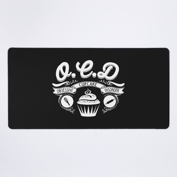 Item preview, Baking O.C.D Obsessive Cup cake disorder designed and sold by StreetArtPro.