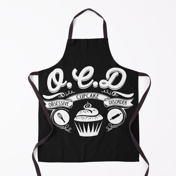 Item preview, Baking O.C.D Obsessive Cup cake disorder designed and sold by StreetArtPro.