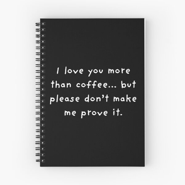 Artikelvorschau, Ich liebe dich mehr als Kaffee. entworfen und verkauft von DK Imprint.
