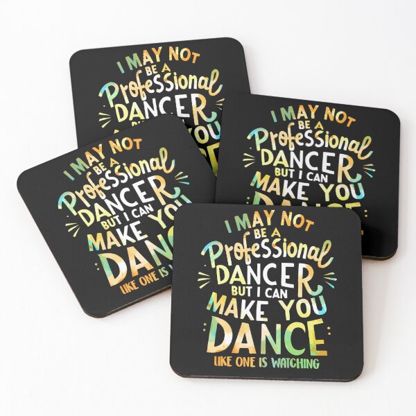 Item preview, I May Not Be A Professional Dancer But I Can Make You Dance designed and sold by Dressed For  Duty.