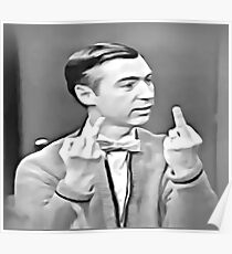 2 Finger in der Luft - Mr. Rogers Poster