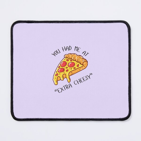 Item preview, You Had Me at ‘Extra Cheesy’ - Pizza Valentine’s Design designed and sold by DigitalGemShop.
