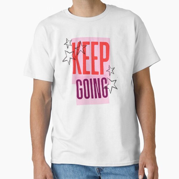 Item preview, Keep Going designed and sold by ShamazPrint.
