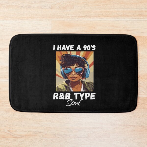 Item preview, I Have A 90's R&B Type Soul Music Lover designed and sold by Dressed For  Duty.