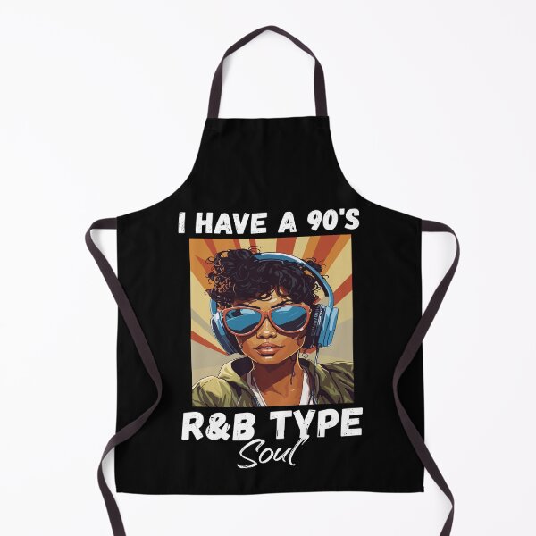 Item preview, I Have A 90's R&B Type Soul Music Lover designed and sold by Dressed For Duty.