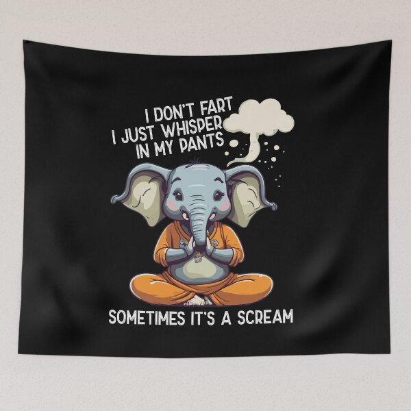 Item preview, I Don't Fart I Just Whisper In My Pants Sometimes Funny Elephant designed and sold by Dressed For  Duty.