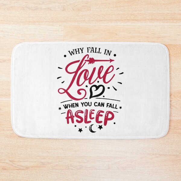 Item preview, Funny Sleep Lover Design – Why Fall in Love? designed and sold by CleanDecor.