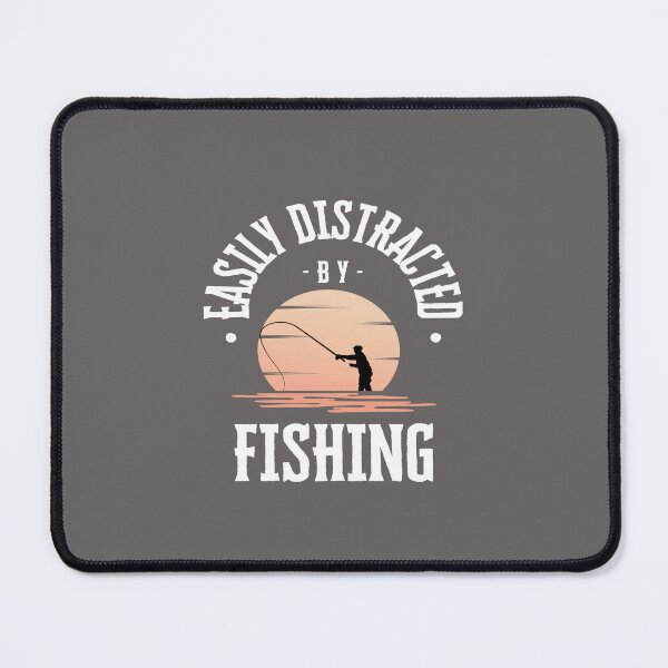 Item preview, Easily Distracted by Fishing designed and sold by LaPaz361.