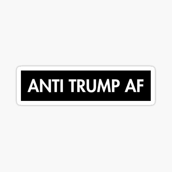 Artikel-Vorschau von Anti-Trump-AF, designt und verkauft von ChataMaroon.