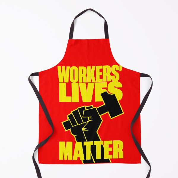 Item preview, Workers' Lives Matter designed and sold by Krobilad.
