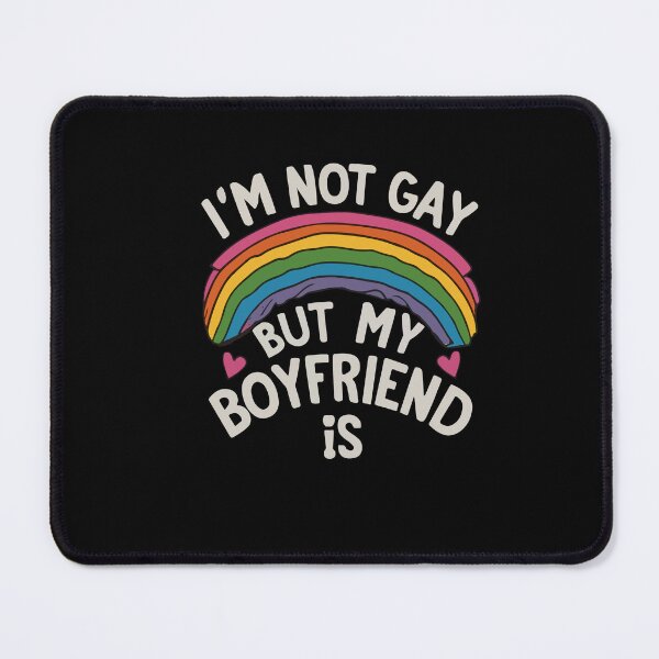 Item preview, I'm Not Gay But My Boyfriend Is Funny Gay Pride Couple designed and sold by Dressed For  Duty.