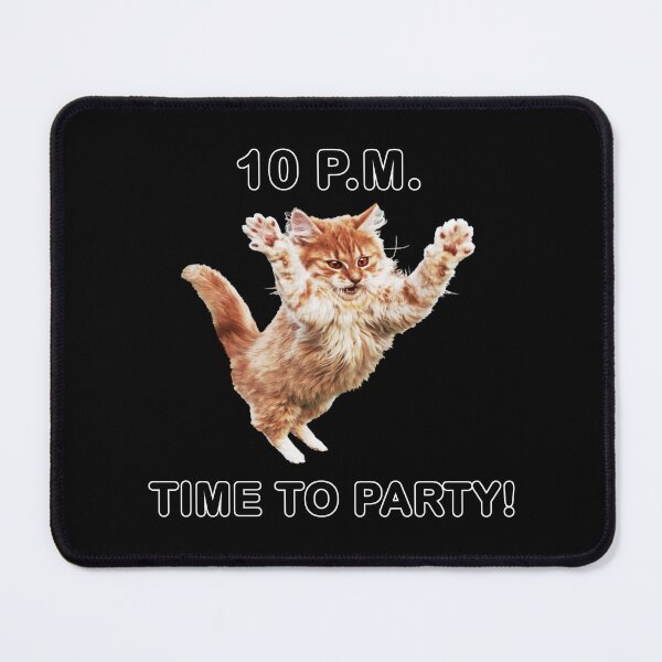 Item preview, 10 P.M. Time to Party designed and sold by sunnywindows.