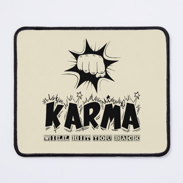 Item preview, Karma will hit you back | Slogan | Funny | Quote | Inspirational | Aesthetic | Trendy | Sassy Quote | Humor | Meme | Quote designed and sold by RSDigitalPrintDesign.