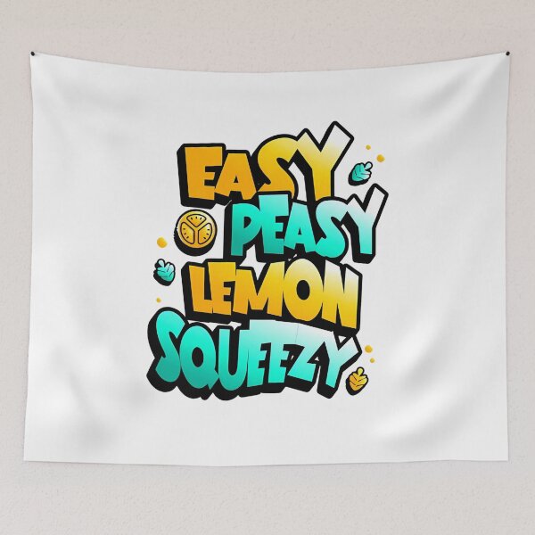 Item preview, Easy Peasy Lemon Squeezy designed and sold by VelosityPrints.