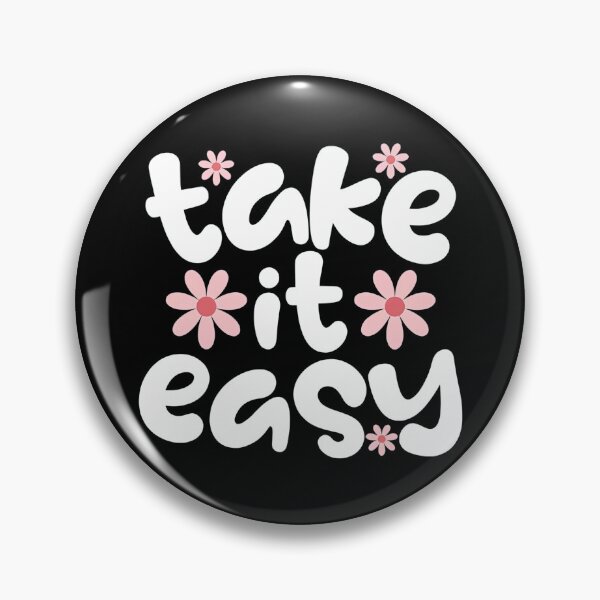 Item preview, Take it Easy designed and sold by VelosityPrints.