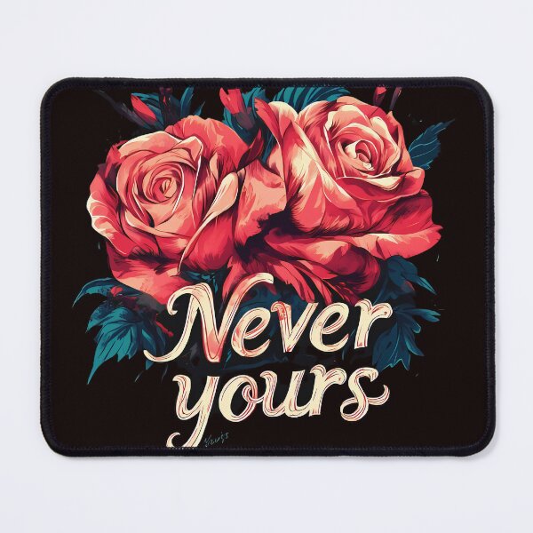 Item preview, Never yours designed and sold by Brendon987.