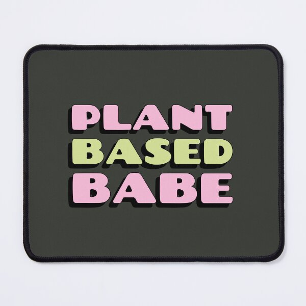 Item preview, Plant Based Babe designed and sold by nikikeypod.