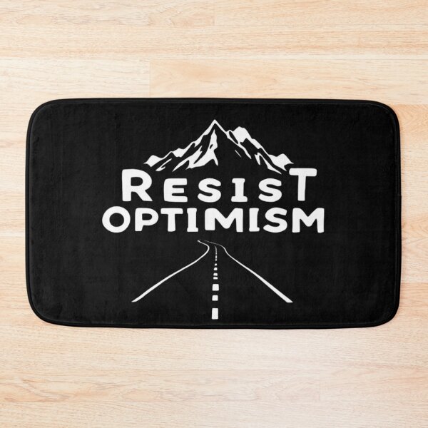 Item preview, Resist Optimism designed and sold by Witch Queen Clothing.