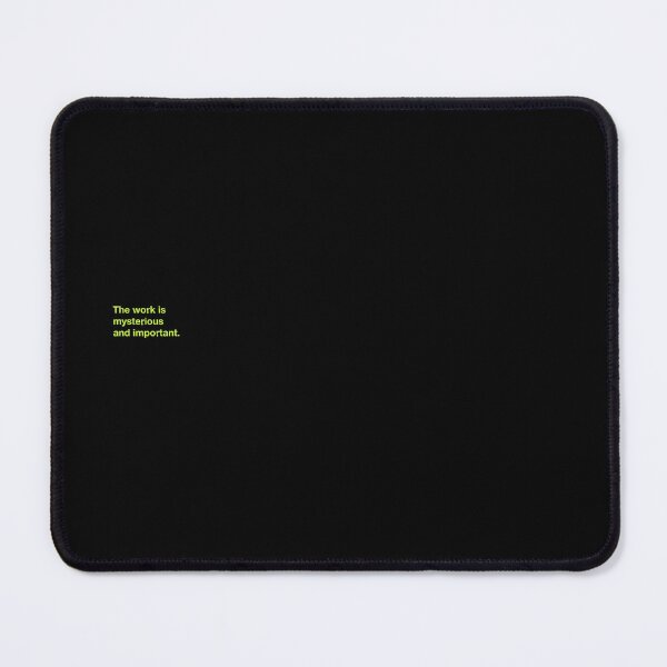Item preview, The Work is Mysterious and Important designed and sold by popkulturniy.