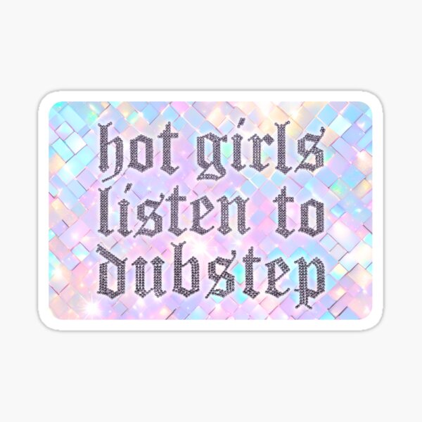 Artikel-Vorschau von Heiße Mädchen hören Dubstep Sticker, designt und verkauft von Artbyalie.