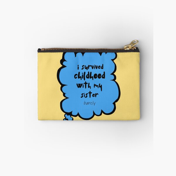 Item preview, I Survived Childhood with My Sister designed and sold by GraficiarniaAK.