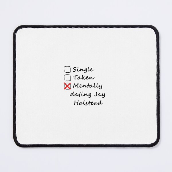Item preview, #MentallyDatingJayHalstead designed and sold by redsoph9.