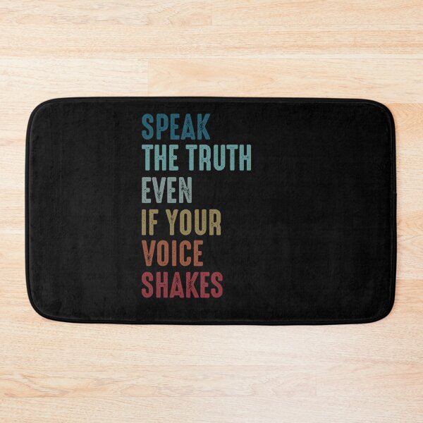 Item preview, Speak the Truth, Even If Your Voice Shakes designed and sold by Magicalpallette.