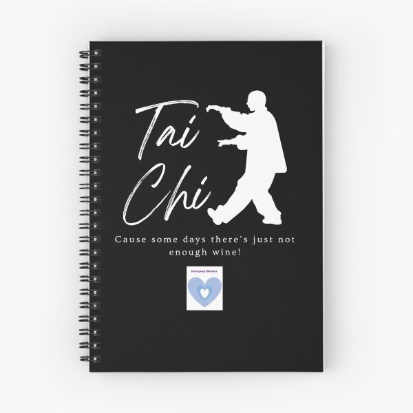 Item preview, Tai chi for days when there just isn't enough wine White designed and sold by Huanying Holistics.