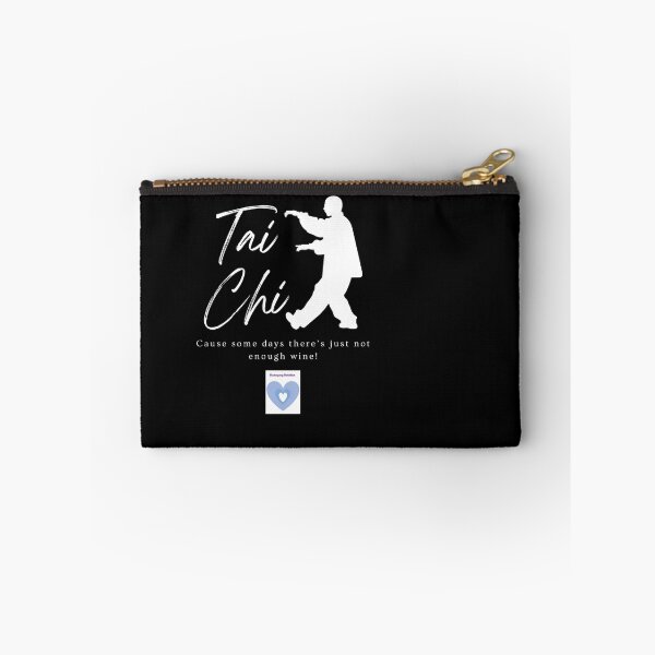 Item preview, Tai chi for days when there just isn't enough wine White designed and sold by Huanying Holistics.