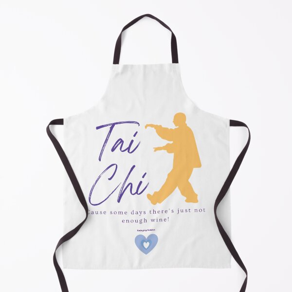 Item preview, Tai chi for days when there just isn't enough wine Gold designed and sold by Huanying Holistics.