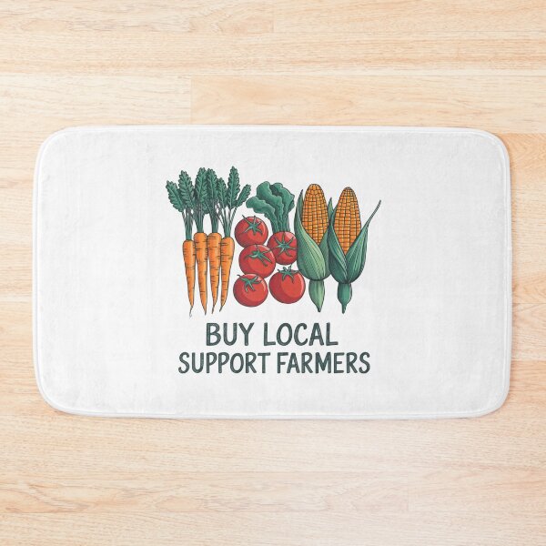 Item preview, Buy Local, Support Farmers designed and sold by SignumShop.