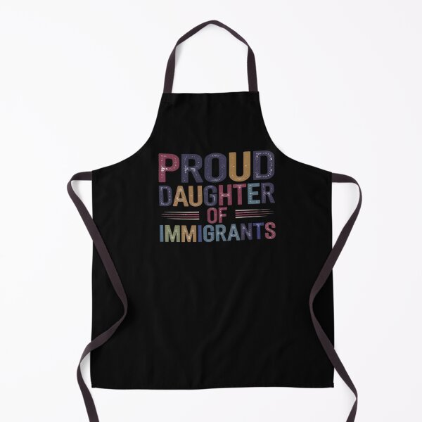 Item preview, Proud Daughter of Immigrants designed and sold by jkrphoto.
