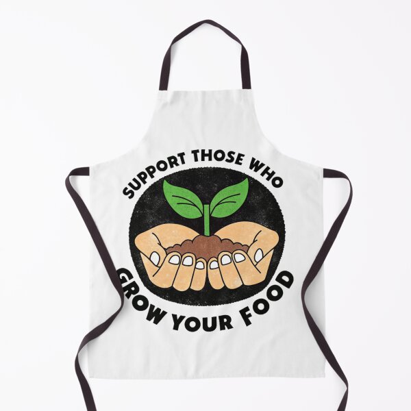 Item preview, Support Those Who Grow Your Food designed and sold by SignumShop.