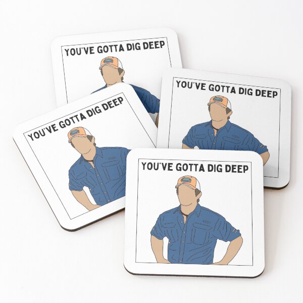 Item preview, “You’ve Gotta Dig Deep” - Jeff Probst designed and sold by LyssieMcWilli.