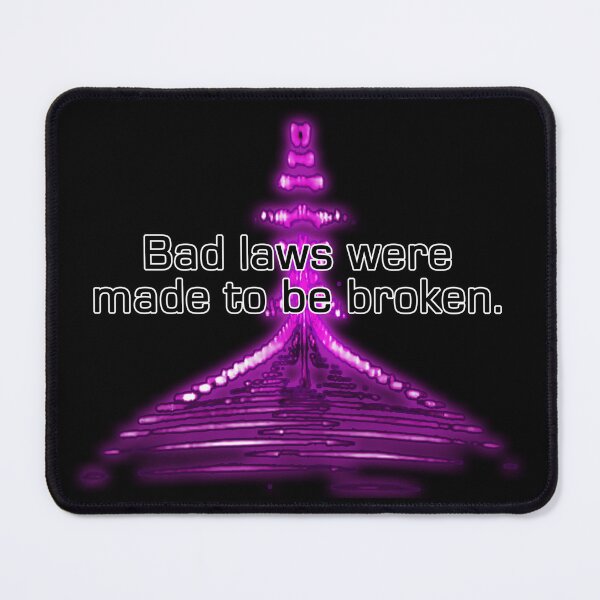 Item preview, Bad laws designed and sold by SpikyNeil.