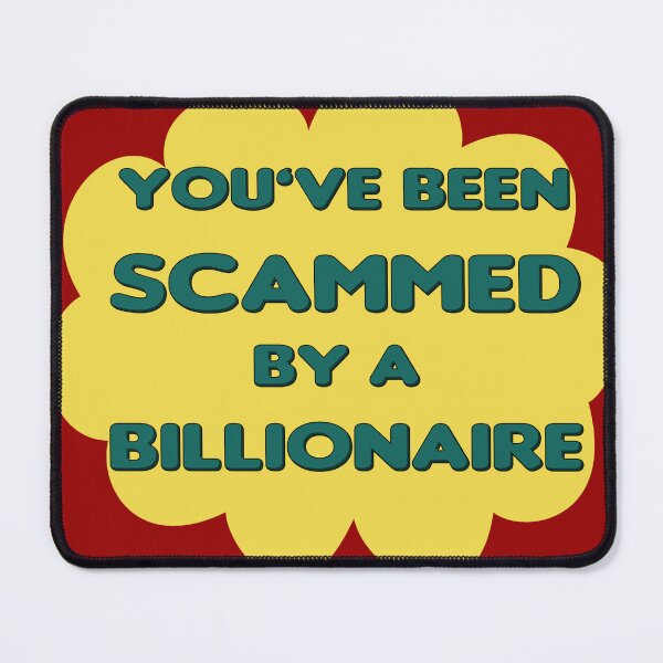 Item preview, You've Been Scammed designed and sold by maricablue.