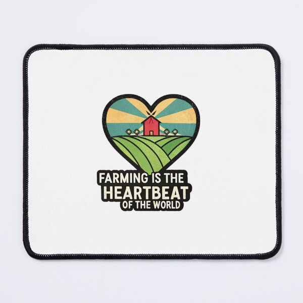 Item preview, Farming is the Heartbeat of the World designed and sold by SignumShop.