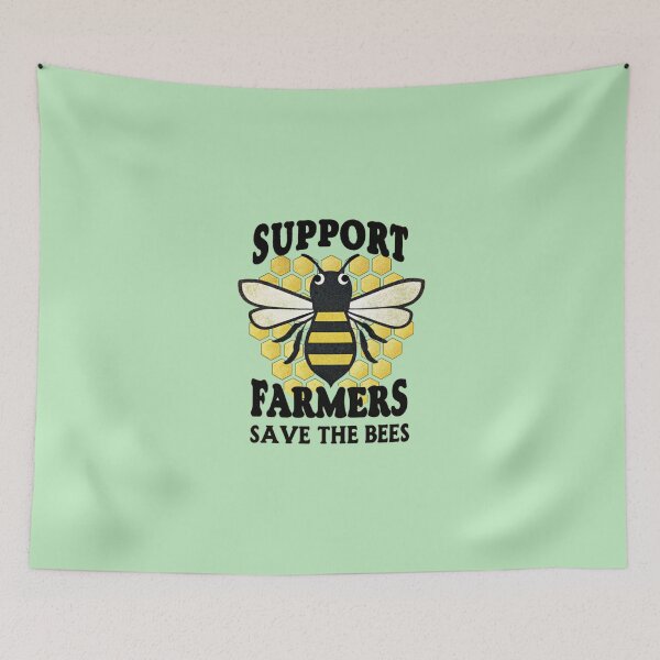 Item preview, Support Farmers, Save the Bees designed and sold by SignumShop.