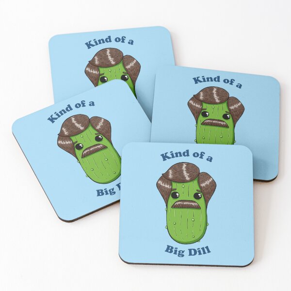 Item preview, Kind of a Big Dill designed and sold by monkeysoup.