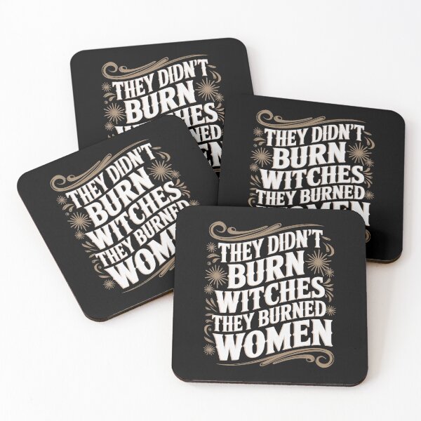 Item preview, They Didn't Burn Witches, They Burned Women designed and sold by jkrphoto.