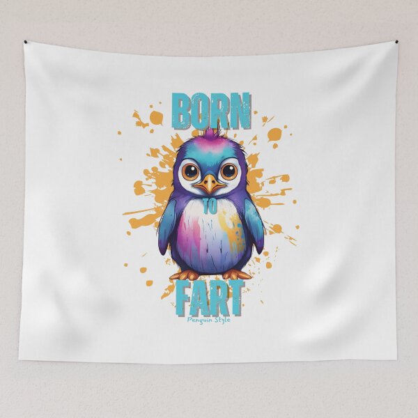 Item preview, Born to Fart Penguin Style designed and sold by pUNKnown.