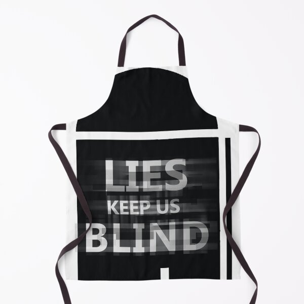 Item preview, lies keep us blind designed and sold by scarlov.